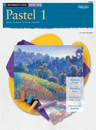 Beginner's Guide: Pastel 1