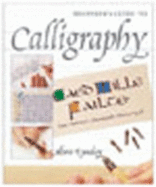 Beginner's Guide to Calligraphy - Lynskey, Marie