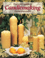 Beginner's Guide to Candlemaking
