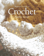 Beginner's Guide to Crochet