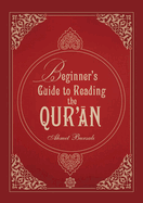 Beginner's Guide to Reading the Qur'an