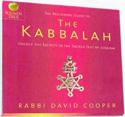 Beginner's Guide to the Kabbalah - Cooper, David A, Rabbi