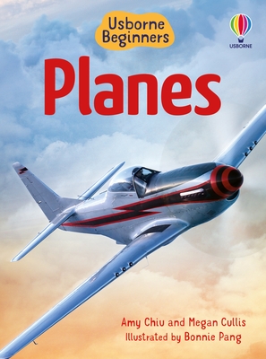 Beginners Planes - Cullis, Megan, and Chiu, Amy, and Bone, Emily