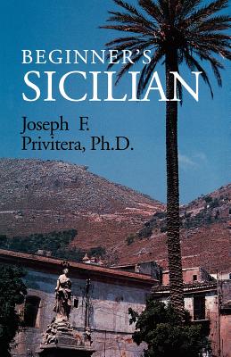 Beginner's Sicilian - Privitera, Joseph