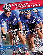 Beginning and Intermediate Algebra