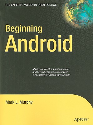Beginning Android - Murphy, Mark