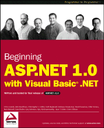 Beginning ASP.NET 1.0: With Visual Basic .NET - Goode, Chris, and Kauffman, John, and Miller, Christopher L