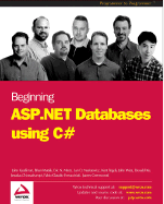 Beginning ASP.Net Databases Using C# - Chinnathampi, Jesudas, and Douglas Campbell, Clive, and Ferracchiati, Fabio Claudio