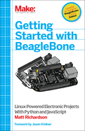 Beginning BeagleBone: Creating Linux-Powered Electronics Projects