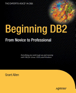 Beginning DB2: From Novice to Professional