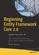 Beginning Entity Framework Core 2.0: Database Access from .Net