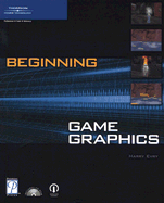 Beginning Game Graphics