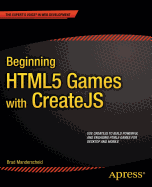 Beginning HTML5 Games with CreateJS