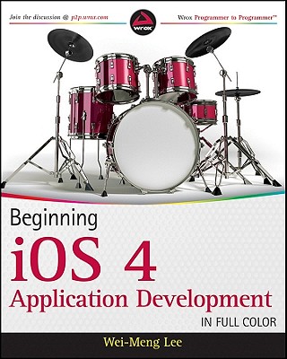 Beginning iOS 4 Application Development - Lee, Wei-Meng