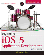 Beginning IOS 5 Application Development