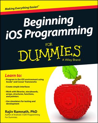 Beginning iOS Programming for Dummies - Ramnath, Rajiv