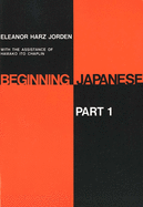 Beginning Japanese. Part 1