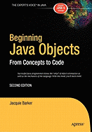Beginning Java Objects: From Concepts to Code