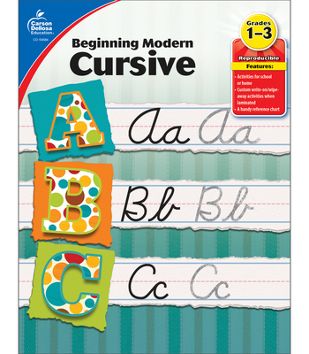 Beginning Modern Cursive, Grades 1 - 3 - Carson Dellosa Education (Compiled by)