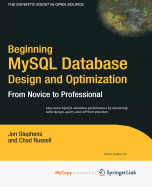 Beginning MySQL Database Design and Optimization