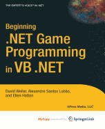 Beginning .Net Game Programming in VB .Net