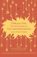 Beginning of the Mahabharata and Other Stories