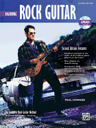 Beginning Rock Guitar: The Complete Rock Guitar Method