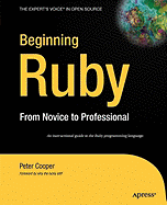 Beginning Ruby: From Novice to Professional