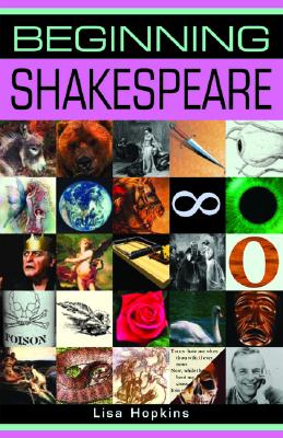 Beginning Shakespeare - Hopkins, Lisa