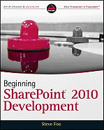 Beginning SharePoint 2010 Development
