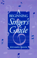 Beginning Singers Guide