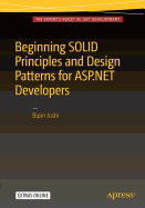 Beginning Solid Principles and Design Patterns for ASP.Net Developers