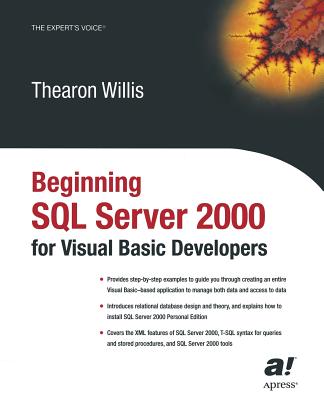 Beginning SQL Server 2000 for Visual Basic Developers - Willis, Thearon