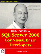 Beginning SQL Server 2000 for Visual Basic Developers