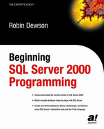 Beginning SQL Server 2000 Programming - Dewson, Robin, and Dewson, Klaus