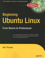 Beginning Ubuntu Linux: From Novice to Professional