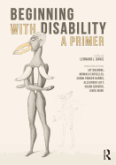 Beginning with Disability: A Primer