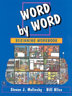 Beginning Workbook - Molinsky, Steven J., and Bliss, Bill