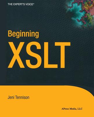 Beginning XSLT - Tennison, Jeni