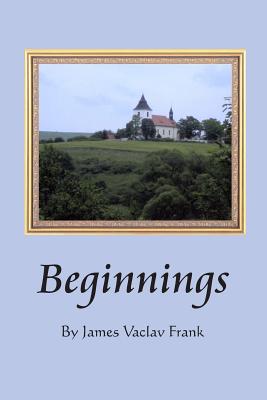 Beginnings - Frank, James