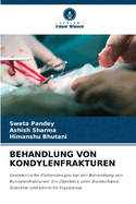 Behandlung Von Kondylenfrakturen