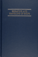 Behavior and Handling of Ships