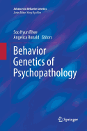 Behavior Genetics of Psychopathology