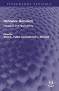Behavior Genetics: Principles and Applications