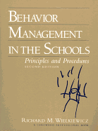 Behavior Management in the Schools: Principles and Procedures