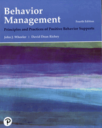 Behavior Management: Principles and Practices of Positive Behavior Supports