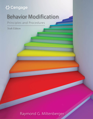 Behavior Modification: Principles and Procedures - Miltenberger, Raymond