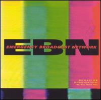 Behavior Modification - Emergency Broadcast Network