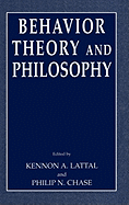 Behavior Theory and Philosophy