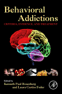 Behavioral Addictions: Criteria, Evidence, and Treatment